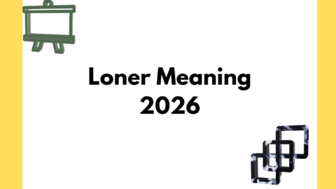 Loner Meaning