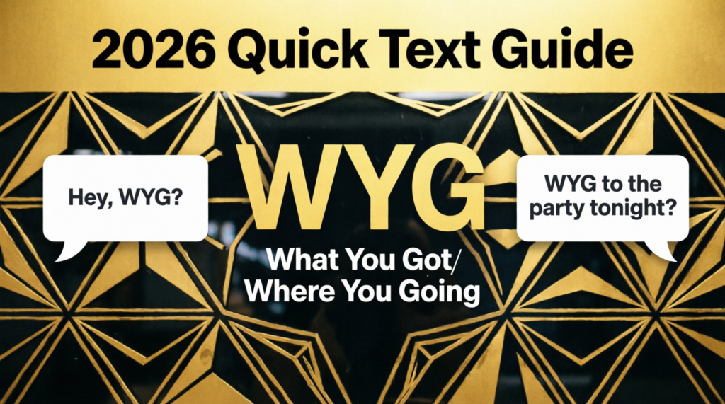 WYG Meaning in Text