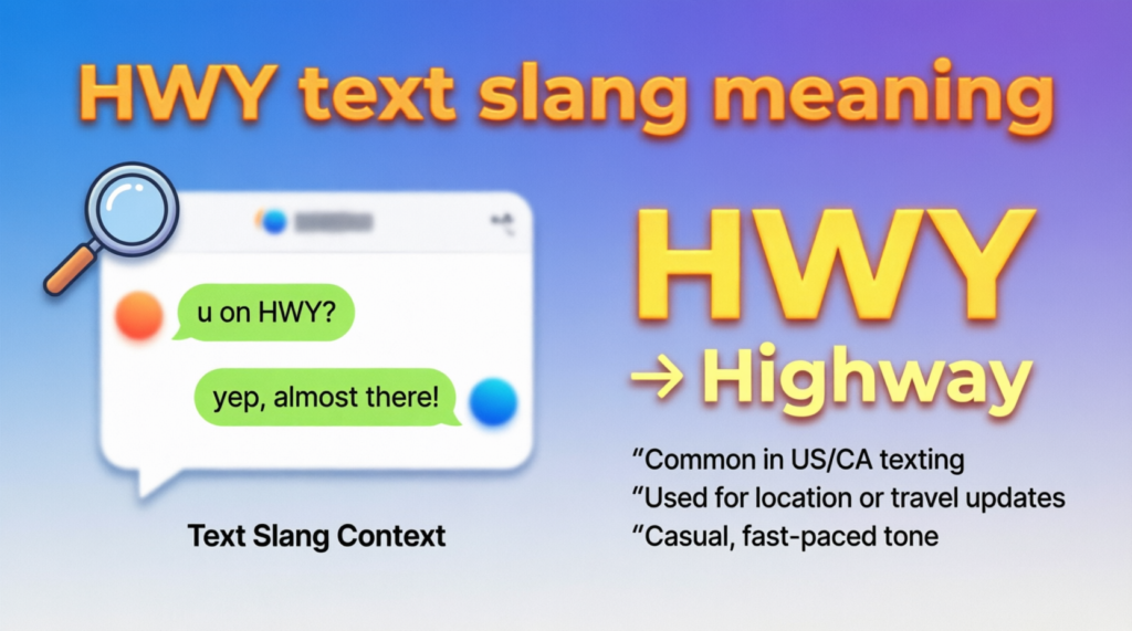 HWY Meaning in Text