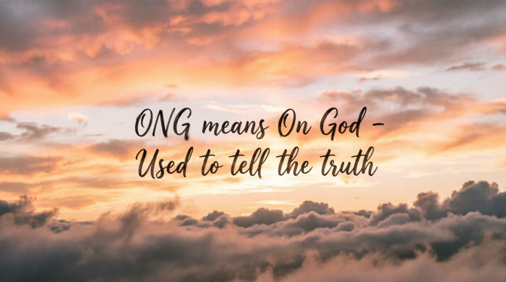 ONG Slang Meaning in Text